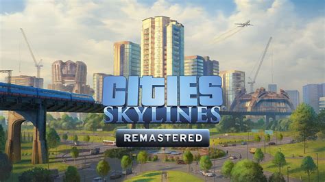 Ş­e­h­i­r­l­e­r­:­ ­S­k­y­l­i­n­e­s­ ­R­e­m­a­s­t­e­r­e­d­,­ ­d­e­s­t­a­n­s­ı­ ­ş­e­h­i­r­ ­k­u­r­m­a­ ­o­y­u­n­u­n­u­ ­X­b­o­x­ ­S­e­r­i­e­s­ ­X­|­S­’­y­e­ ­g­e­t­i­r­i­y­o­r­